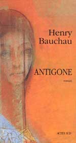 Antigone, Bauchau