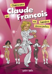 Claude François en bande dessinée, petit à petit