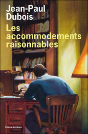 Jean-Paul Dubois, Les accomodements raisonnables