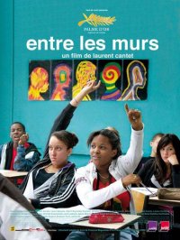 Entre les murs, Laurent Cantet, François Bégaudeau