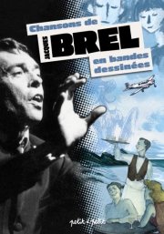 Les chansons de Jacques Brel en BD