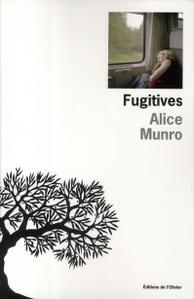 Fugitives, Alice Munro, Editions de l'Olivier