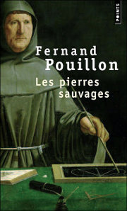 Fernand Pouillon, Les pierres sauvages