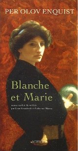 Blanche et Marie, Actes Sud