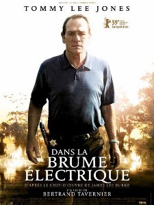 Dans la brume électrique, Bertrand Tavernier