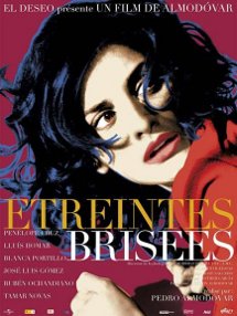 Pedro Almodóvar, Etreintes brisées