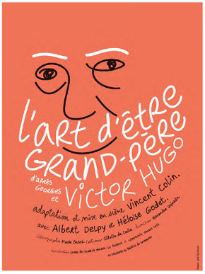 L'art d'être grand-père, Victor Hugo, par Vincent Colin